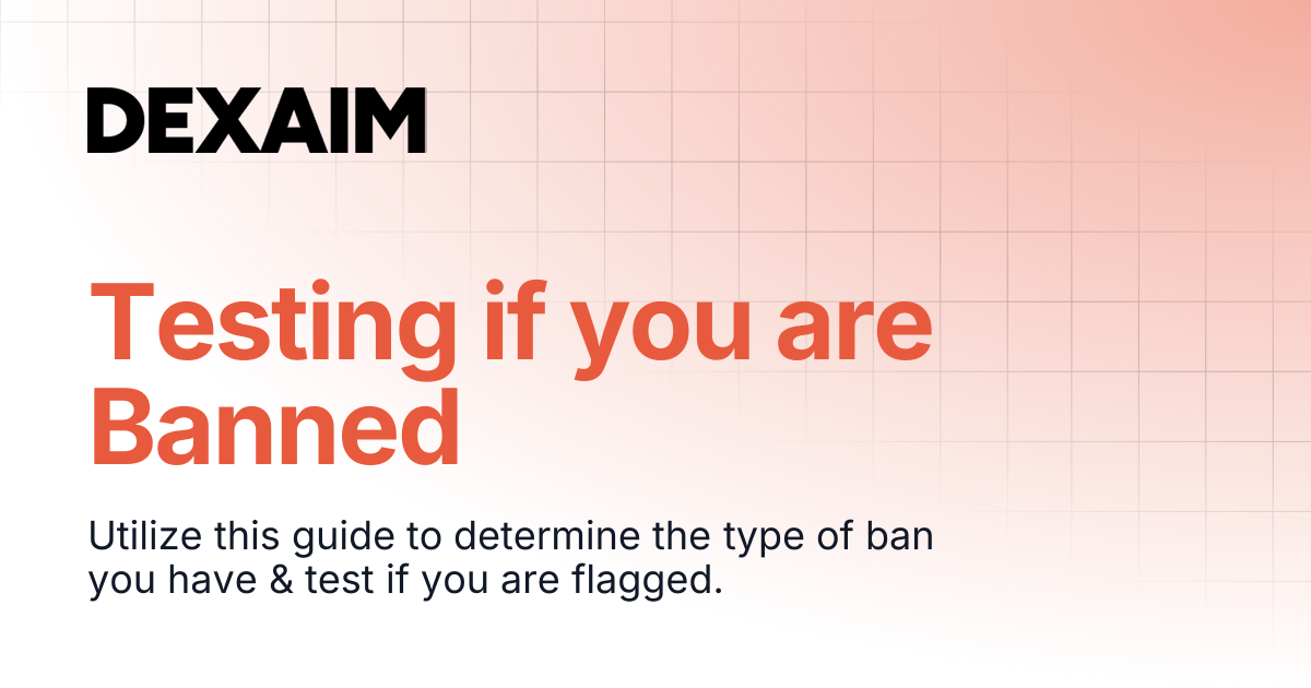 Testing if you are Banned | Documentation